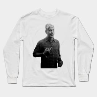 Anthony Bourdain Best Pose Long Sleeve T-Shirt